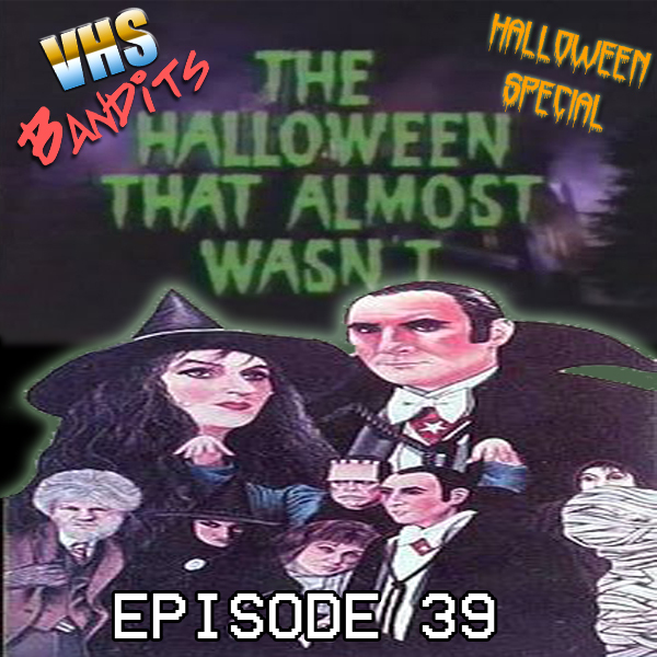 39 "The Halloween That Almost Wasn't" with Tapehead Pat